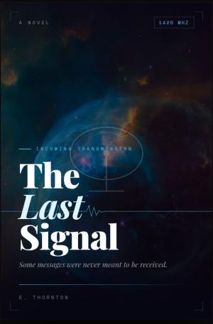 THE LAST SIGNAL